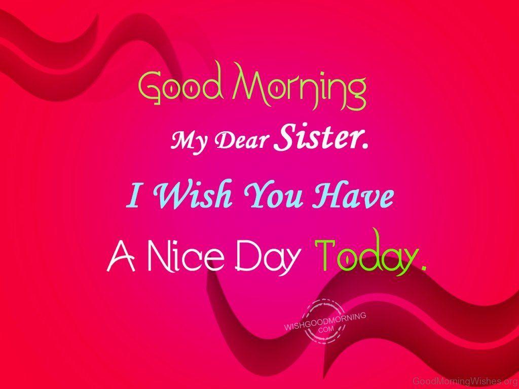 Good Morning Wishes For Sister